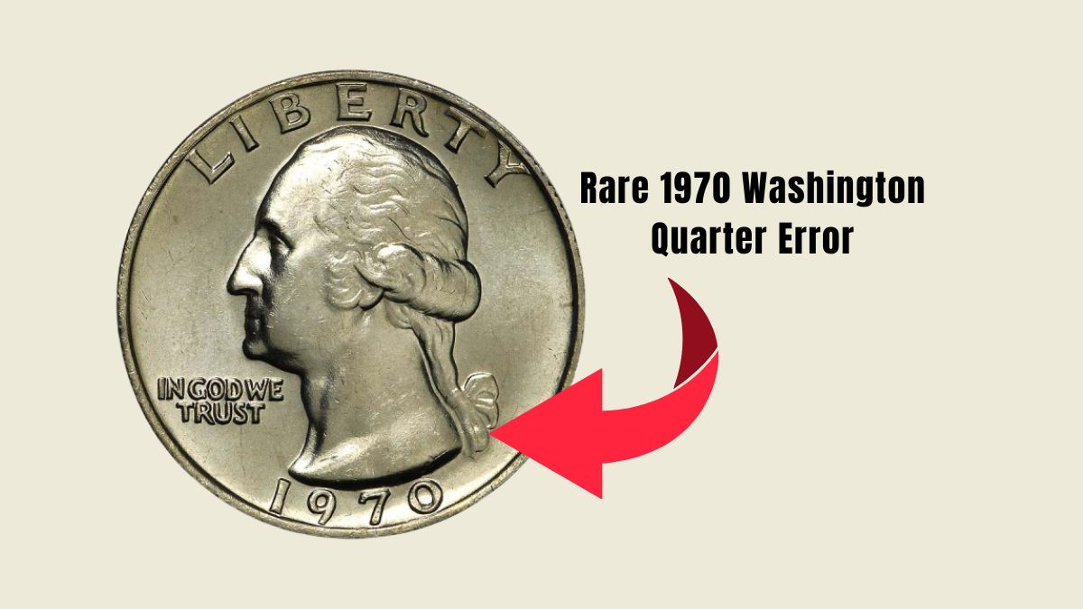 Rare 1970 Washington Quarter Error: Why This Coin Is Fetching Thousands at Auction