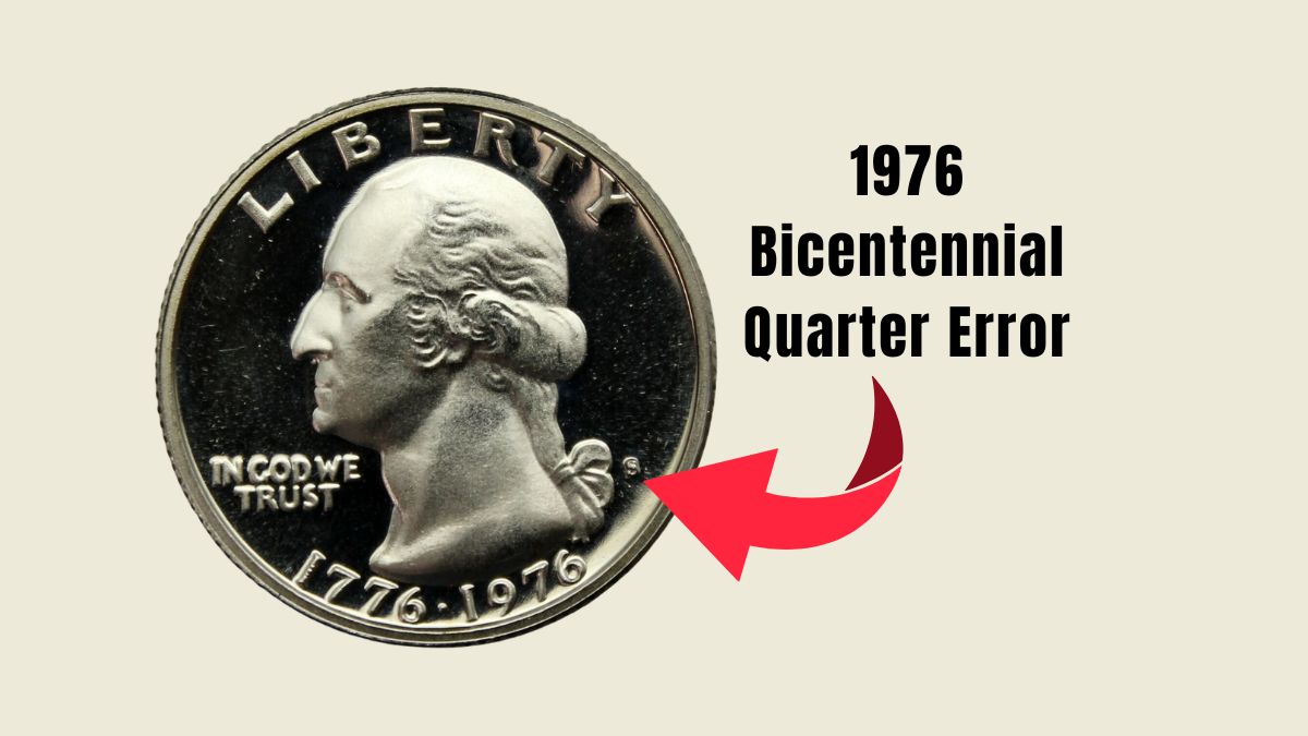 The 1976 Bicentennial Quarter Error: How a Mint Mistake Became a $12,000 Treasure